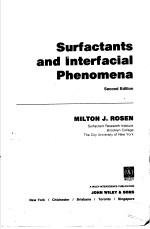 SURFACTANTS AND INTERFACIAL PHENOMENA SECOND EDITION