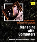 MANAGEMENT INFORMATION SYSTEMS MANAGING WITH COMPUTERS