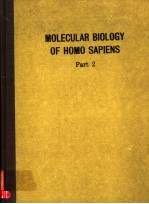 MOLECULAR BIOLOGY OF HOMO SAPIENS PART 2