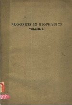 PROGRESS IN BIOPHYSICS VOLUME 27