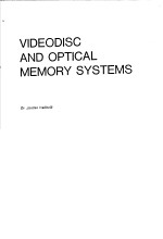 VIDEODISC AND OPTICAL MEMORY SYSTEMS