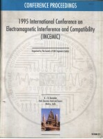 1995 INTERNATIONAL CONFERENCE ON ELECTROMAGNETIC INTERFERENCE AND COMPATIBILITY (INCEMIC)