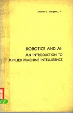 ROBOTICS AND AL：AN INTRODUCTION TO APPLIED MACHINE INTELLIGENCE