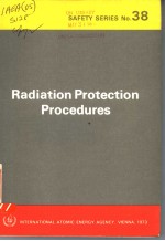 RADIATION PROTECTION PROCEDURES SAFETY SERIS NO.38