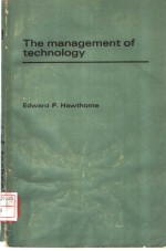 THE MANAGEMENT OF TECHNOLOGY