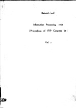 INFORMATION PROCESSING 1965 PROCEEDINGS OF IFIP CONGRESS 65 VOLUME 2