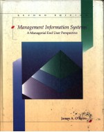 MANAGEMENT INFORMATION SYSTEMS A MANAGERIAL END USER PERSPECTIVE