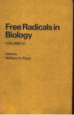 FREE RADICALS IN BIOLOGY VOLUME Ⅳ