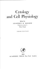 CYTOLOGY AND CELL PHYSIOLOGY THIRD EDITION