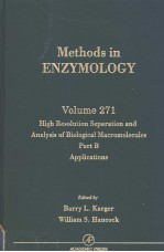 METHODS IN ENZYMOLOGY VOLUME 271 HIGH RESOLUTION SEPARATION AND ANALYSIS OF BIOLOGICAL MACROMOLECU