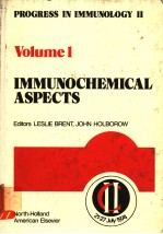 PROGRESS IN IMMUNOLOGY Ⅱ VOLUME 1 IMMUNOCHEMICAL ASPECTS