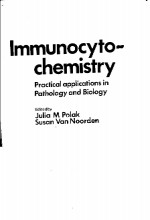 IMMUNOCYTOCHEMISTRY PRACTICAL APPLICATIONS IN PATHOLOGY AND BIOLOGY