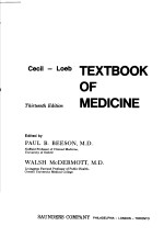 CECIL-LOEB TEXTBOOK OF MEDICINE THIRTEENTH EDITION