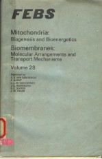 MITOCHONDRIA：BIOGENESIS AND BIOENERGETICS BIOMEMBRANES：MOLECULAR ARRANGEMENTS AND TRANSPORT MECHANI