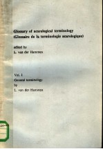 GLOSSARY OF ACAROLOGICAL TERMINOLOGY GLOSSAIRE DE LA TERMINOLOGIE ACAROLOGIQUE