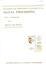 PROCEEDINGS OF INTERNATIONAL CONFERENCE ON SIGNAL PROCESSING VOL.1