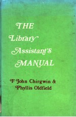 THE LIBRARY ASSISTANT'S MANUAL