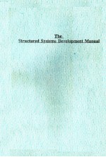 THE STRUCTURED SYSTEMS DEVELOPMENT MANUAL