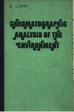 CHROMATOGRAPHIC ANALYSIS OF THE ENVIRONMENT