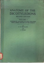 ANATOMY OF THE DICOTYLEDONS SECOND EDITION VOLUME 1