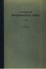 A COURSE IN MATHEMATICAL LOGIC