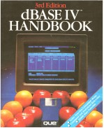 3RD EDITION DBASE IVTM HANDBOOK