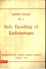 SAFE HANDLING OF RADIOISOTOPES SERIES NO.1