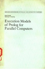 EXECUTION MODELS OF PROLOG FOR PARALLEL COMPUTERS