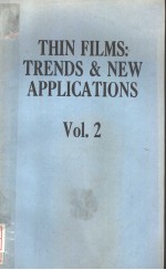 THIN FILMS:TRENDS AND NEW APPLICATIONS VOLUME 2