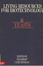 LIVING RESOURCES FOR BIOTECHNOLOGY YEASTS