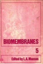 BIOMEMBRANES VOLUME 5