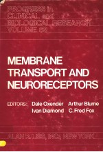 MEMBRANE TRANSPORT AND NEURORECEPTORS