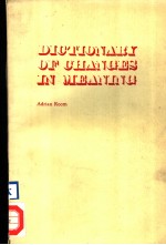 DICTIONARY OF CHANGES IN MEANING