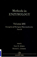 METHODS IN ENZYMOLOGY VOLUME 295 ENERGETICS OF BIOLOGICAL MACROMOLECULES PART B