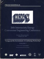 PROCEEDINGS OF THE 26TH INTERSOCIETY ENERGY CONVERSION ENGINEERING CONFERENCE VOLUME 3