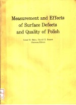 MEASUREMENT AND EFFECTS OF SURFACE DEFECTS AND QUALITY OF POLISH