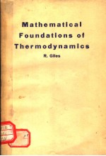 MATHEMATICAL FOUNDATIONS OF THERMODYNAMICS