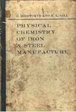 PHYSICAL CHEMISTRY OF IRON & STEEL MANUFACTURE SECOND EDDITION