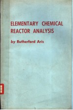 ELEMENTARY CHEMICAL REACTOR ANALYSIS