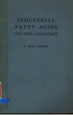 INDUSTRIAL FATTY ACIDS AND THEIR APPLICATIONS