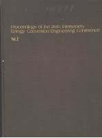 PROCEEDINGS OF THE 20TH INTERSOCIETY ENERGY CONVERSION ENGINEERING CONFERENCE VOL.2