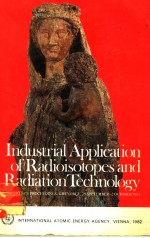 INDUSTRIAL APPLICATION OF RADIOISOTOPES AND RADIATION TECHNOLOGY