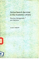 ONLINE SEARCH SERVICES IN THE ACADEMIC LIBRARY PLANNING