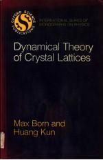 DYNAMICAL THEORY OF CRYSTAL LATTICES