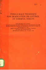 STERILE-MALE TECHNIQUE FOR ERADICATION OR CONTROL OF HARMFUL INSECTS