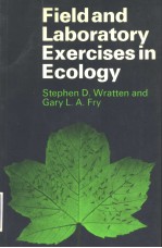 FIELD AND LABORATORY EXERCISES IN ECOLOGY