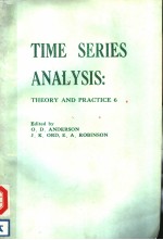 TIME SERIES ANALYSIS:THEORY AND PRACTICE 6