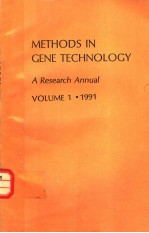 METHODS IN GENE TECHNOLOGY A RESEARCH ANNUAL VOLUME 1