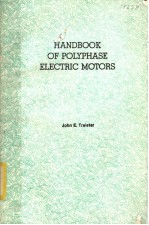 HANDBOOK OF POLYPHASE ELECTRIC MOTORS