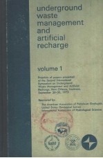 UNDERGROUND WASTE MANAGEMENT AND ARTIFICIAL RECHARGE VOLUME 1